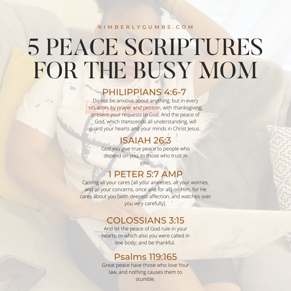 PEACE SCRIPTURES FOR THE BUSY MOM